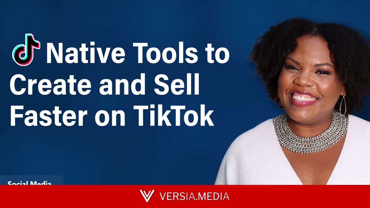 From Content to Conversion: TikTok’s New All-in-One Funnel Tools — Marketing | Versia.media